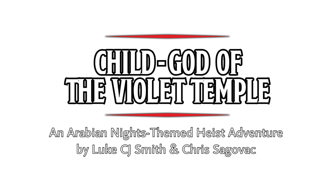 Violet Temple | RPG Heist adventure