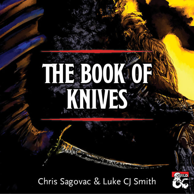 The Book of Knives | D&D 5th edition treasure collection The Book of Knives | A collection of rare and legendary blades